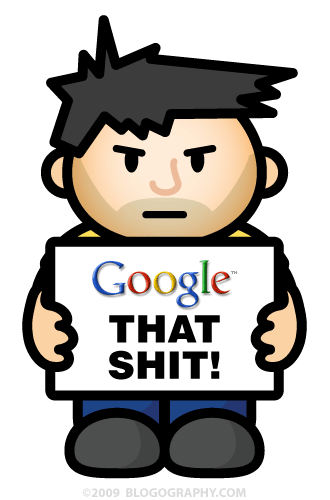 DAVETOON: Lil' Dave says GOOGLE THAT SHIT!