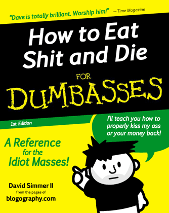 How to Eat Shit and Die for Dumbasses Book