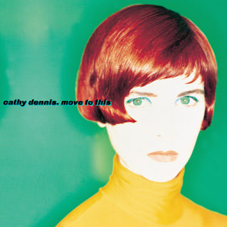 Cathy Dennis Move to This