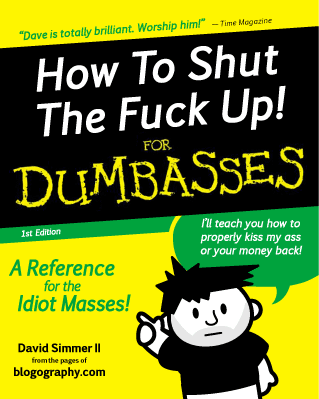 How To Shut The Fuck Up for Dumbasses