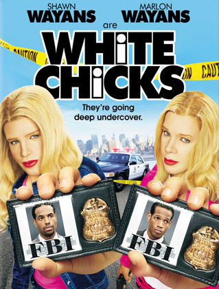 White Chicks movie poster with Shawn and Marlon Wayans