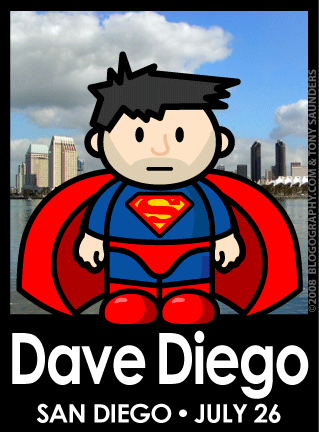 DAVETOON: Poster for Dave Diego on July 26th!