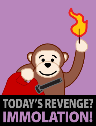 Monkey Immolation