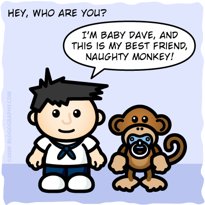Baby Dave and Naughty Monkey