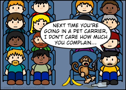 DAVETOON: Lil' Dave says "Next time you're going in a pet carrier!"