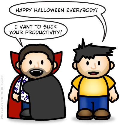 DAVETOON MAC: Happy Halloween everybody! PC: I vant to suck your productivity!