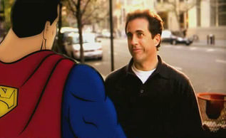 Jerry Seinfeld and Superma