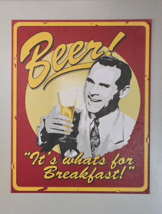 Beer. It's what's for breakfast!