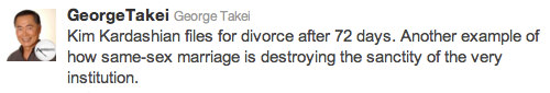 Kim Kardashian files for divorce after 72 days. Another example of how same-sex marriage is destroying the sanctity of the very institution.