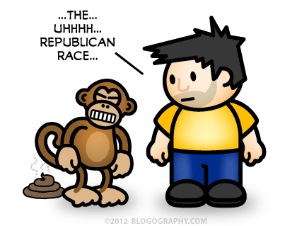 DAVETOON: Lil' Dave says ...the... uhhh... Republican Race... (Bad Monkey shit on the floor)