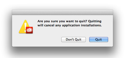 Creative Cloud Quit Warning!