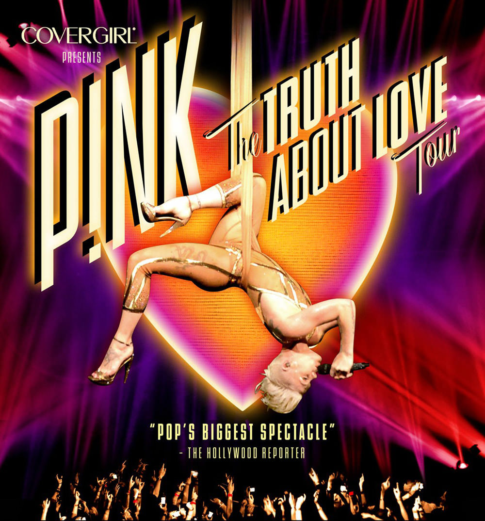P!nk Truth About Love Tour Poster