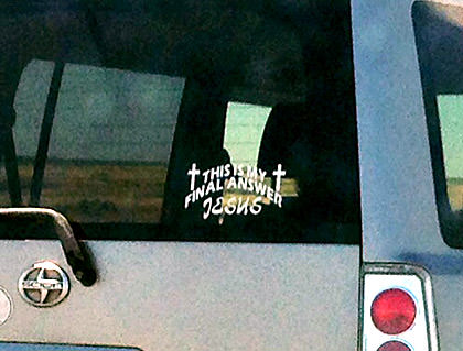 Car Window Sticker: This is My Final Answer: JESUS!