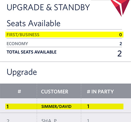 ZERO seats available in first class. First class upgrade list? David Simmer, #1