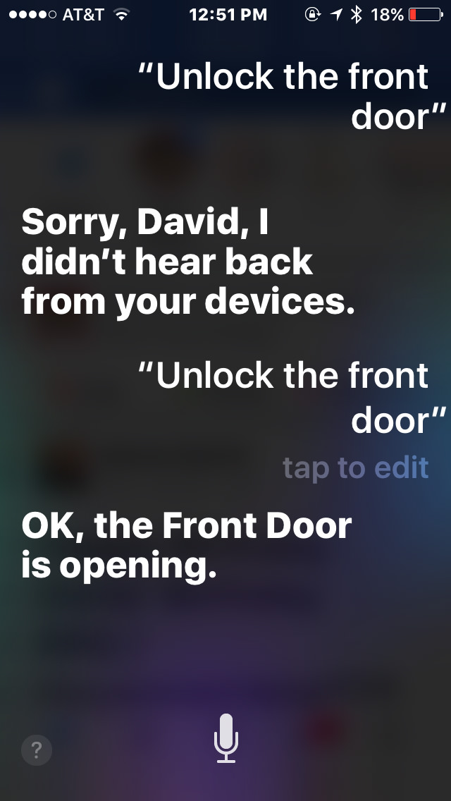 Sorry, David, I didn't hear back from your devices!