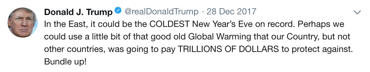 Trump Idiocy in Action: In the East, it could be the COLDEST New Year’s Eve on record. Perhaps we could use a little bit of that good old Global Warming that our Country, but not other countries, was going to pay TRILLIONS OF DOLLARS to protect against. Bundle up!