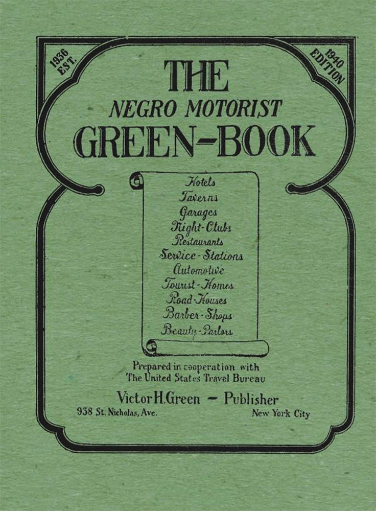 Cover for the 1940 Edition of the Negro Motorist Green-Book