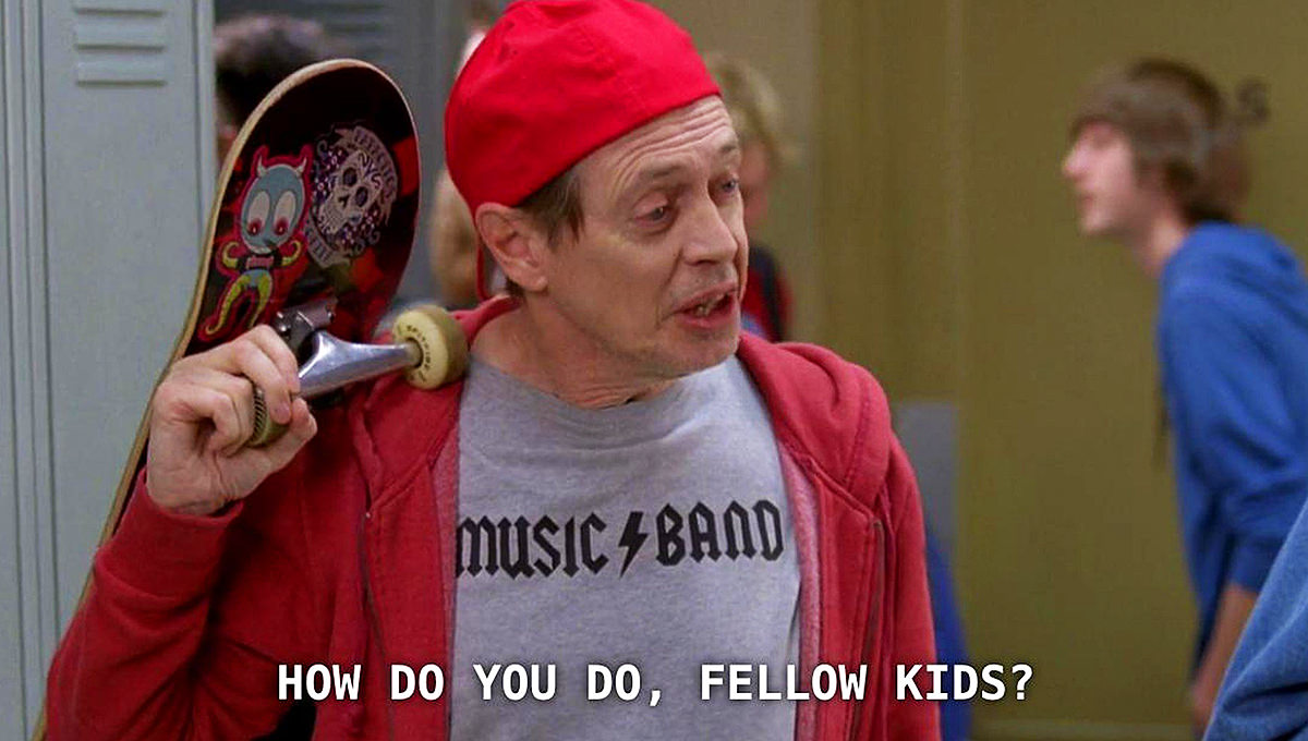  Steve Buscemi Fellow Kids!