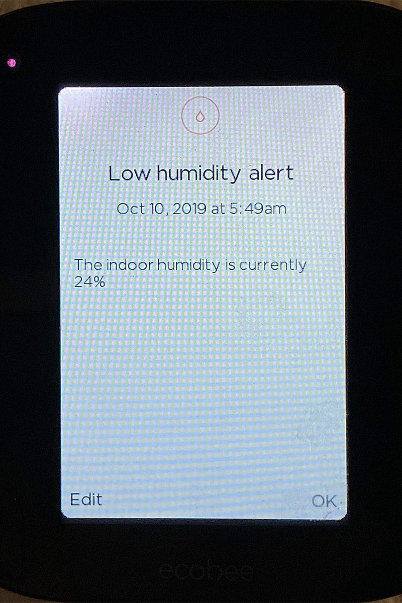 The display on my smart thermostat telling me that the indoor humidity is only 24%.