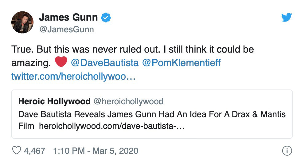 A tweet from James Gunn confirming that he thinks a Drax and Mantis movie would be amazing.