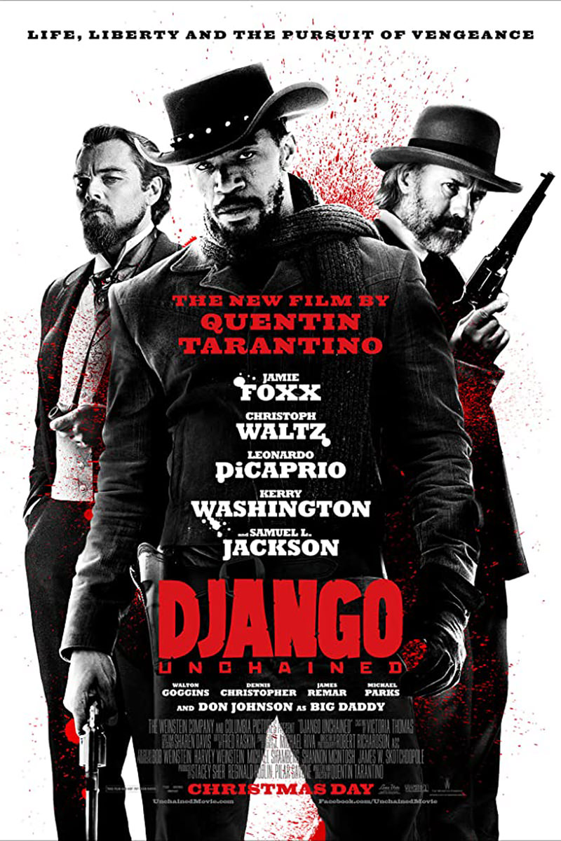 Quentin Tarantino's Django Unchained Movie Poster.