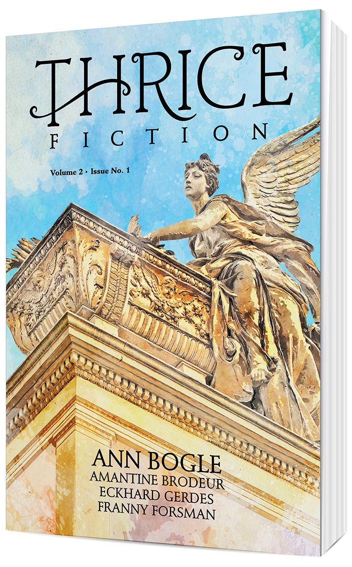 Thrice Fiction Vol 2., Issue No. 1.