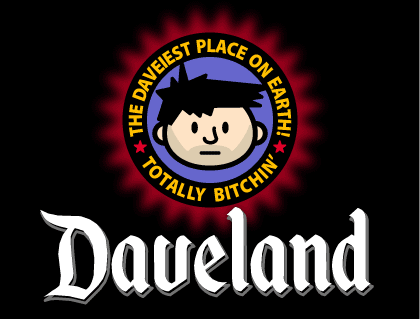 Daveland!