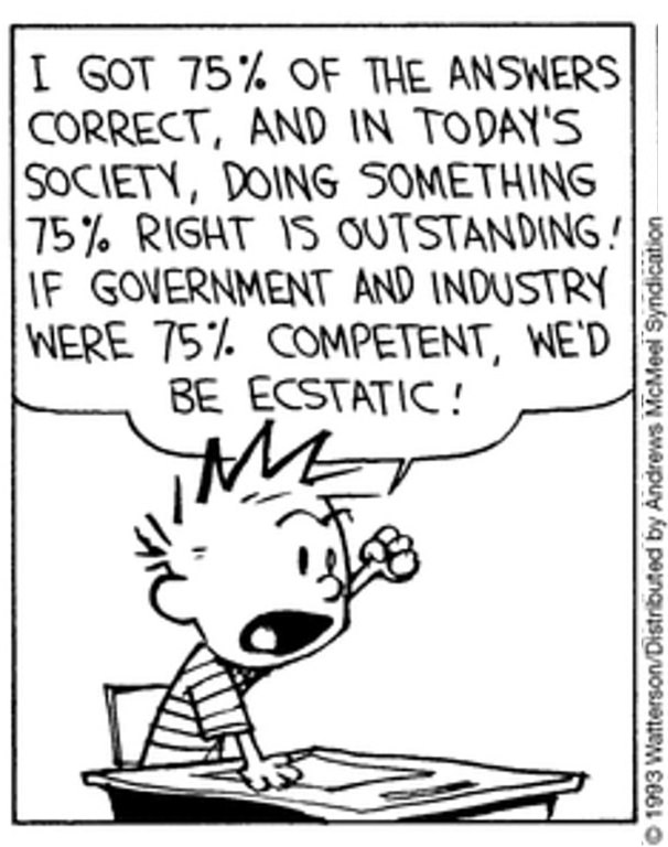 Calvin demands an A grade for his C effort!