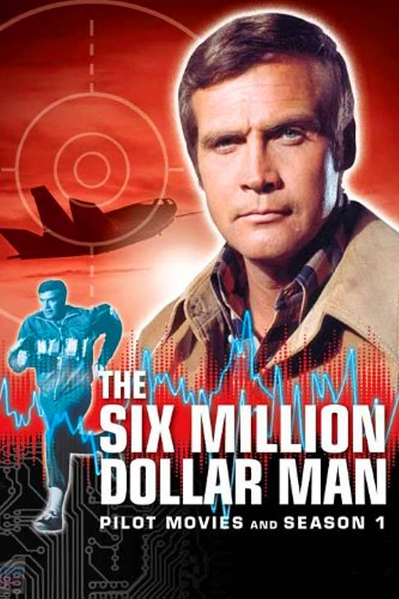 Six Million Dollar Man Poster