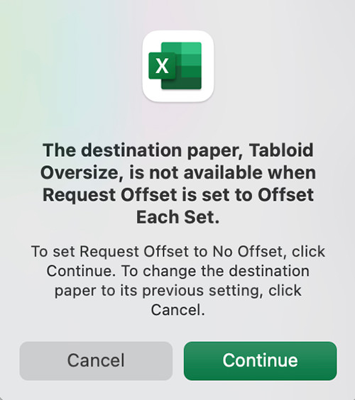 THE DESTINATION PAPER IS NOT AVAILABLE WHEN REQUEST OFFSET IS SET TO OFFSET EACH SET!