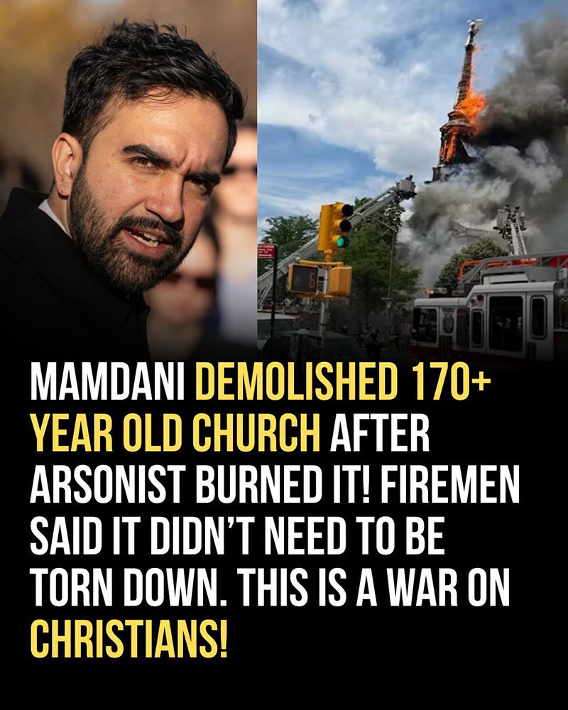 Mamdani demolished 170+ year old church after arsonist burned it... fireman said it didn't need to be torn down. This is a war on Christianity.